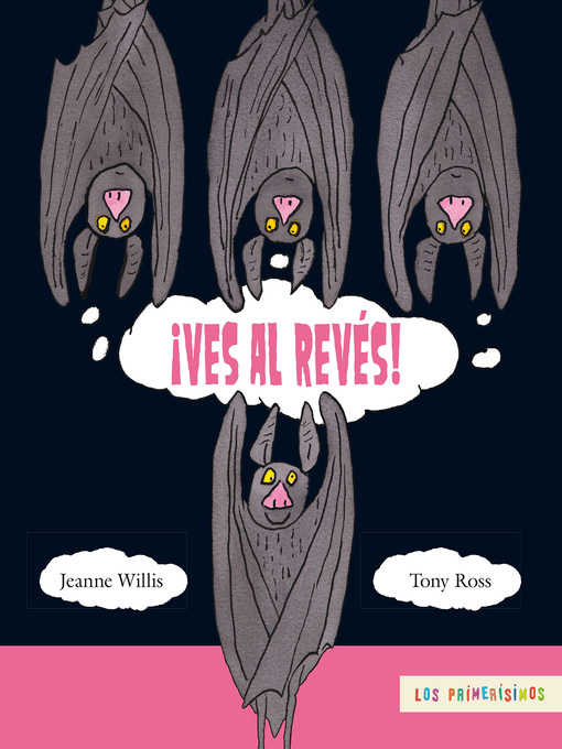 Title details for ¡Ves al revés! by Jeanne Willis - Available